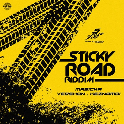 Masicka Sticky Road Riddim