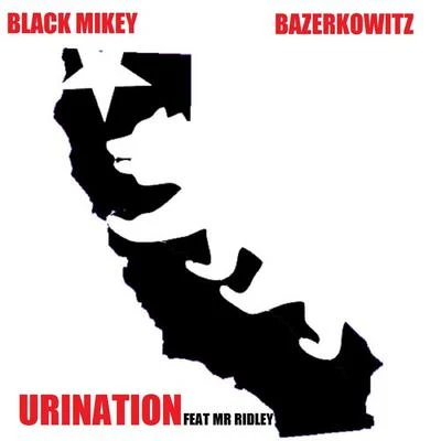 Black Mikey/Bazerkowitz Urination (feat. Mr. Ridley) - Single