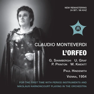 Swedish Radio Symphony Orchestra/Anton Heiller/Mona Paulee/Patricia Printon/Waldemar Kmentt/Ana María Iriarte Monteverdi: L'Orfeo - Beethoven: Symphony No. 1 in C Major (Live)