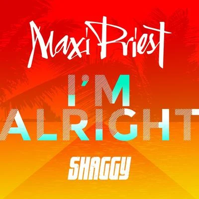 Maxi Priest I'm Alright