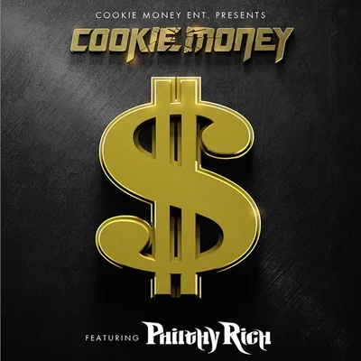 Cookie Money Money (feat. Philthy Rich) - Single