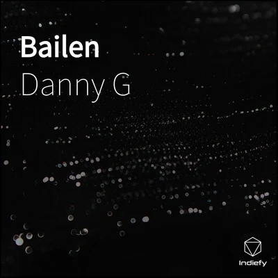 Danny G Bailen