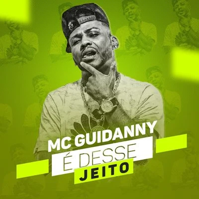 MC Guidanny É desse jeito