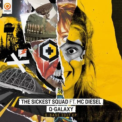 The Sickest Squad Q-Galaxy (Q-BASE 2017 BKJM OST)