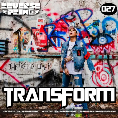 Reverse Prime Reverse Prime｜Mixset Vol.27 Transform