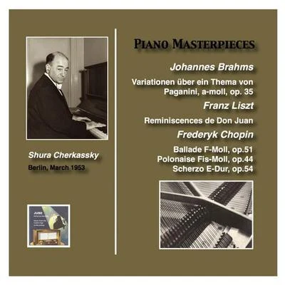 Shura Cherkassky PIANO MASTERWORKS - Shura Cherkassky (1953)