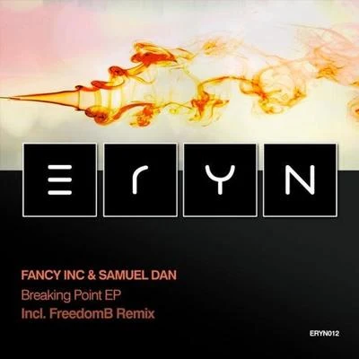 Samuel Dan/Fancy Inc Breaking Point