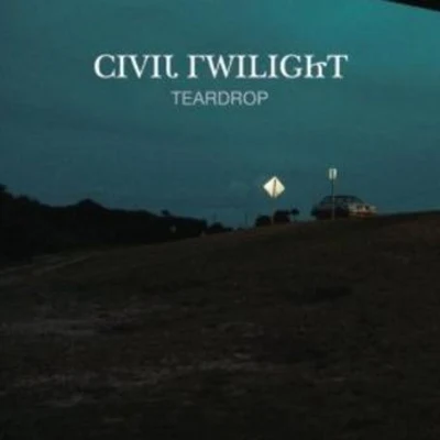 Civil Twilight Teardrop