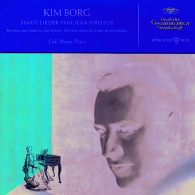 Kim Borg Kim Borg sings Sibelius Songs