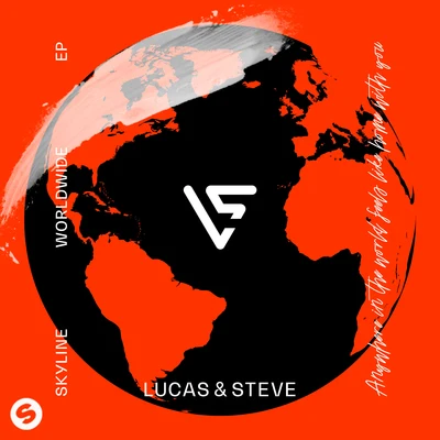 Lucas &amp; Steve Skyline Worldwide EP