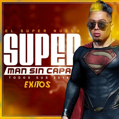 El Super Nuevo Exitos 2016