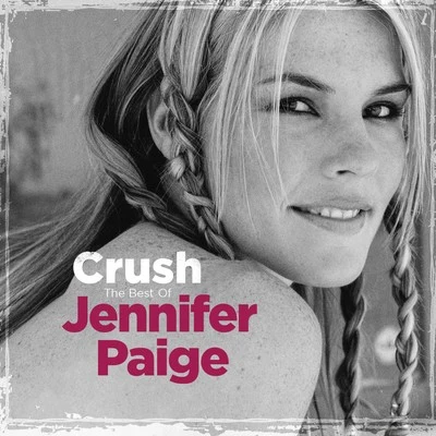 Jennifer Paige Crush - The Best of Jennifer Paige