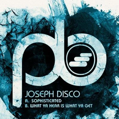 Joseph Disco Sophisticated