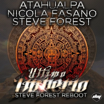 Nicola Fasano/Atahualpa/Steve Forest Ultimo Imperio (Steve Forest Reboot)