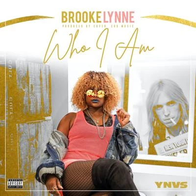 Brooke Lynne Who I Am