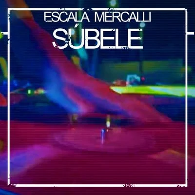 Escala Mercalli Súbele