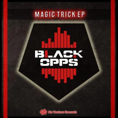 Black Opps Magic Trick EP