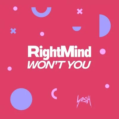 Rightmind Won't You