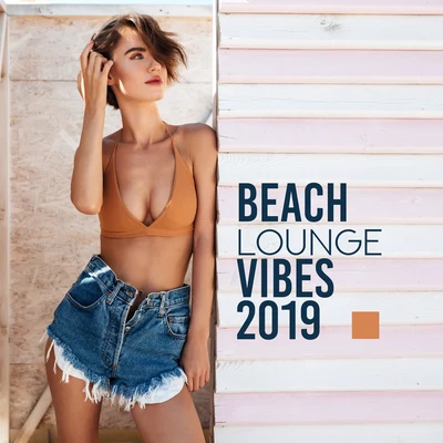 Hawaiian Music/Chill Out Beach Party Ibiza/The Best Of Chill Out Lounge Beach Lounge Vibes 2019: Compilation of Best 2019 Chillout Music, Deep Beats & Soft Melodies, Songs for Celebrating Vacation Time, Relaxation Blissful