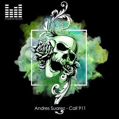 Andrés Suárez Call 911