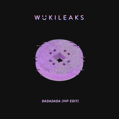 Wuki DADADADA (VIP Edit)