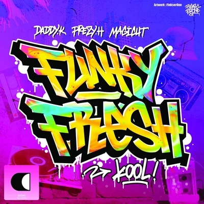 Funky Fresh Kool