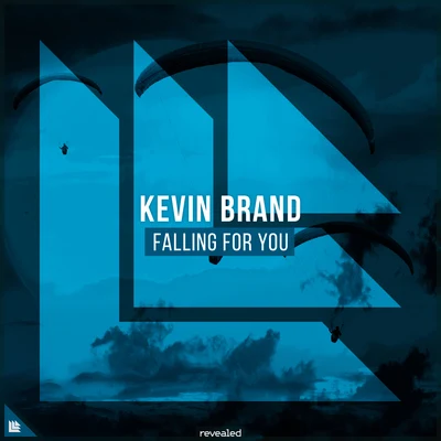 Kevin Brand/Revealed Recordings Falling For You