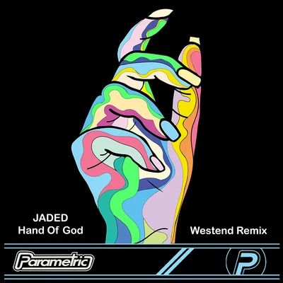 Jaded Hand of God (Westend Remix)