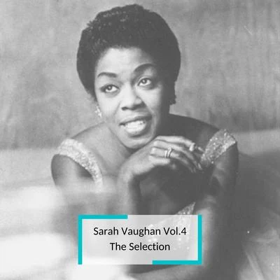 Sarah Vaughan/Orchestra Sarah Vaughan Vol.4 - The Selection