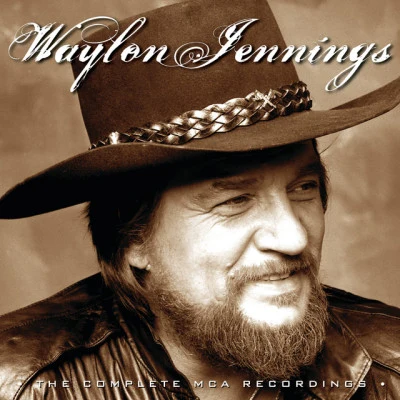 Waylon Jennings The Complete MCA Recordings