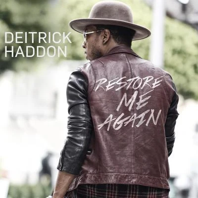 Deitrick Haddon Restore Me Again - Single