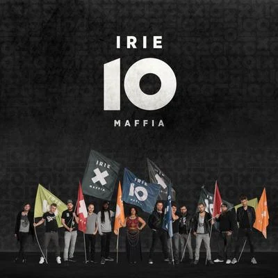 Irie Maffia 10