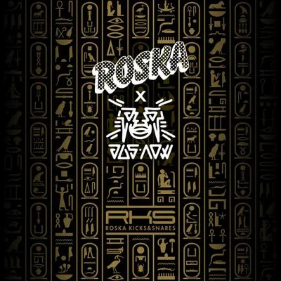 Jus Now/Roska Pharaohs