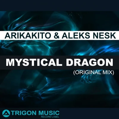 Arikakito Mystical Dragon