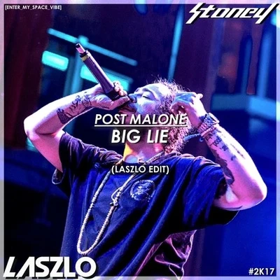 Laszlo Big Lie (Laszlo Edit)