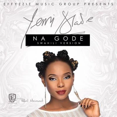 Yemi Alade Na Gode (Swahili)