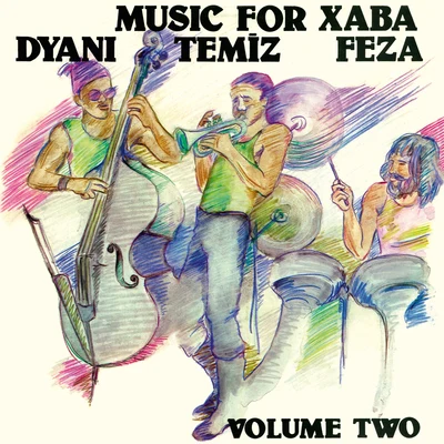 Dyani Music For Xaba (Vol.2)