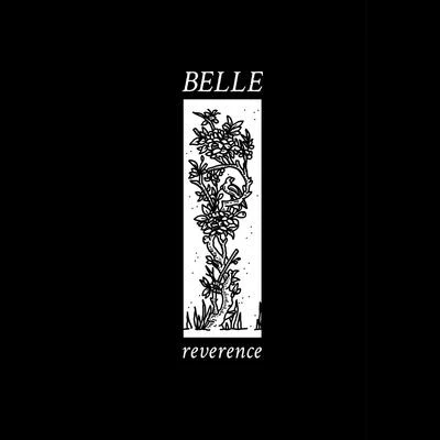 Belle Reverence