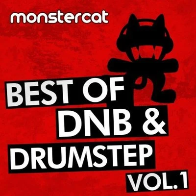 Monstercat Monstercat - Best of DnBDrumstep, Vol. 1.