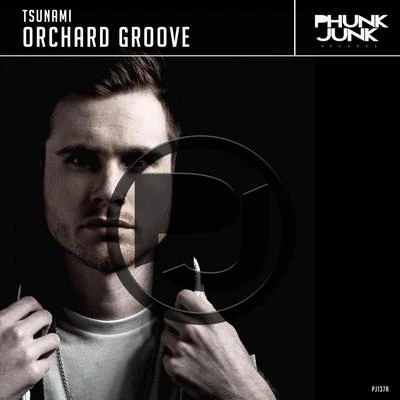 Tsunami Orchard Groove