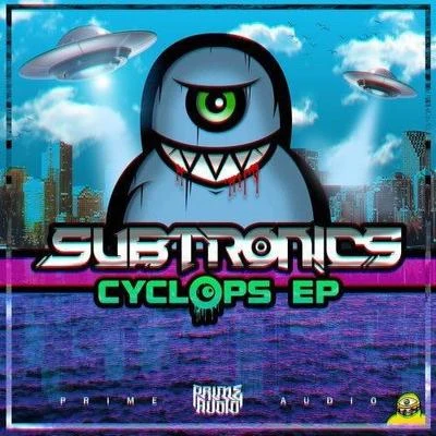 Subtronics Cyclops EP