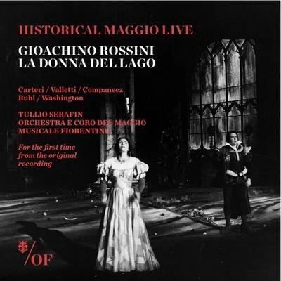 Gioachino Rossini Gioachino Rossini - La Donna del Lago - Vol. 1