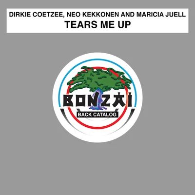 Dirkie Coetzee/Neo Kekkonen/Marcia Juell Tears Me Up