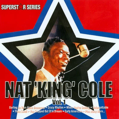 Nat "King" Cole Nat King Cole - Vol. 1