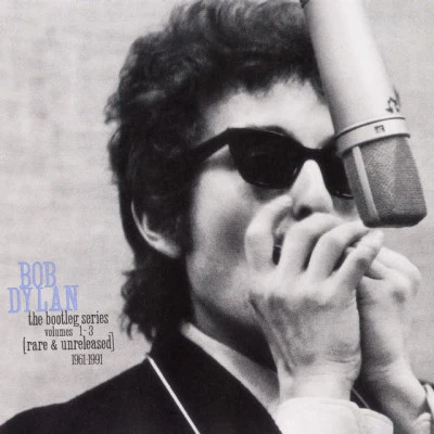 Bob Dylan The Bootleg Series Volumes 1-3 (Rare And Unreleased) 1961-1991