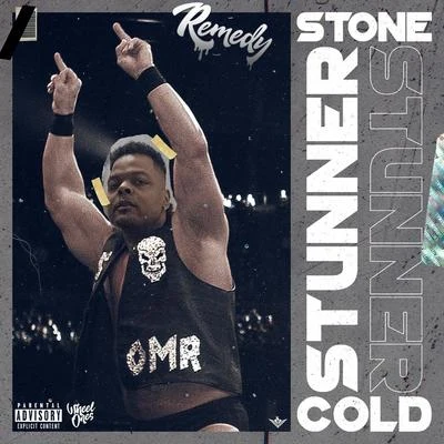 Remedy Stone Cold Stunner