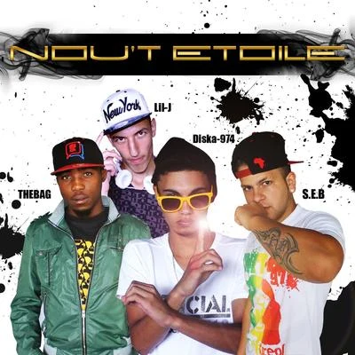 S.E.B/Lil J/The Nickel Bag Nout étoile