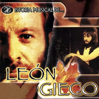 León Gieco Historia Musical de León Gieco