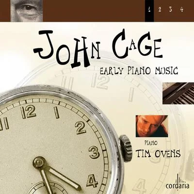 John Cage/Tim Ovens John Cage - Early Piano Music