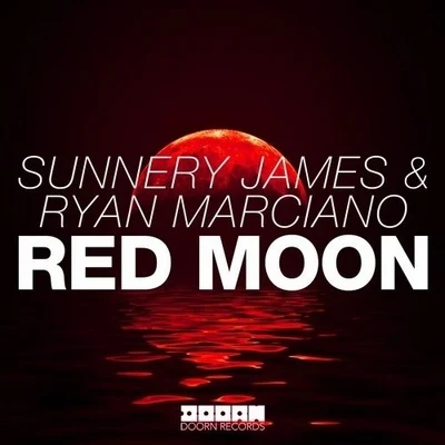 Sunnery James & Ryan Marciano Red Moon